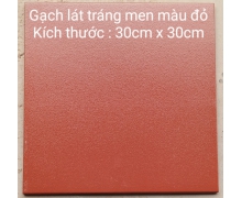 Gạch lát tráng men màu đỏ 30cm x 30cm
